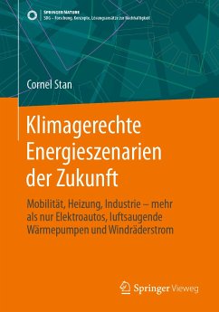 Klimagerechte Energieszenarien der Zukunft (eBook, PDF) - Stan, Cornel