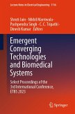 Emergent Converging Technologies and Biomedical Systems (eBook, PDF)