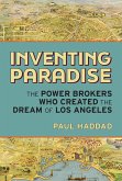 Inventing Paradise (eBook, ePUB)