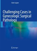 Challenging Cases in Gynecologic Surgical Pathology (eBook, PDF)