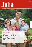 Kleine Hände, großes Herz (eBook, ePUB)