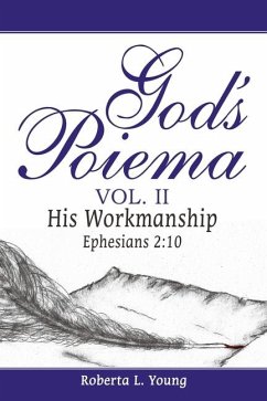 God's Poiema Vol. II - Young, Roberta L