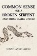 Common Sense for a Broken Serpent and... - Bild 1