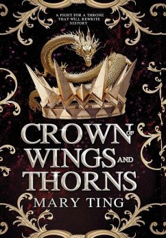 Crown of Wings and Thorns - Ting, Mary