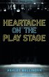 Heartache on the Play Stage - Bild 1