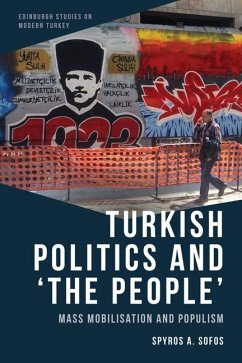 Turkish Politics and 'The People' - Sofos, Spyros A