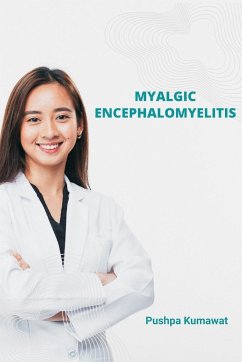 Myalgic Encephalomyelitis - Kumawat, Pushpa