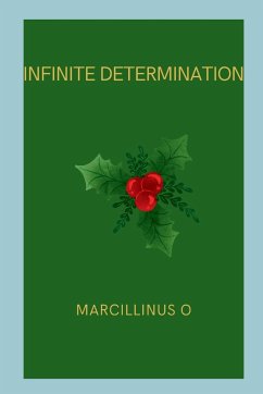 Infinite Determination - O, Marcillinus