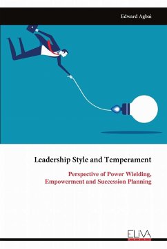 Leadership Style and Temperament - Agbai, Edward