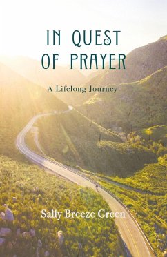 In Quest of Prayer - Green, Sally Breeze