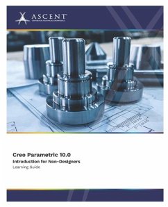 Creo Parametric 10.0 - Ascent - Center for Technical Knowledge