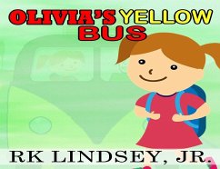 Olivia's Yellow Bus - Lindsey, Rk