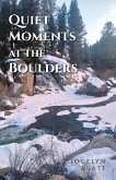 Quiet Moments at the Boulders