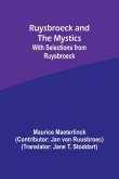 Ruysbroeck and the Mystics