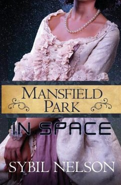 Mansfield Park in Space - Nelson, Sybil