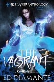 The Vagrant The Vagrant