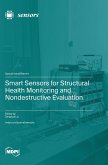 Smart Sensors for Structural Health Monitoring and Nondestructive Evaluation