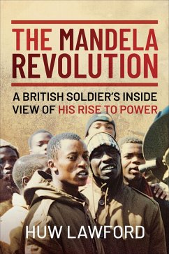 The Mandela Revolution (eBook, ePUB) - Lawford, Huw