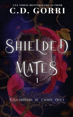 Shielded Mates Volume 1 - Gorri, C. D.
