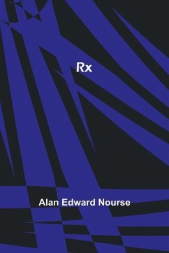 Rx - Nourse, Alan Edward