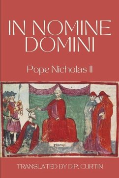 In Nomine Domini - Pope Nicholas II