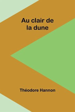 Au clair de la dune - Hannon, Théodore