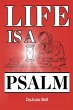 Life Is a Psalm - Bild 1