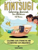 Kintsugi Coloring Journal for Children 6-8 Years