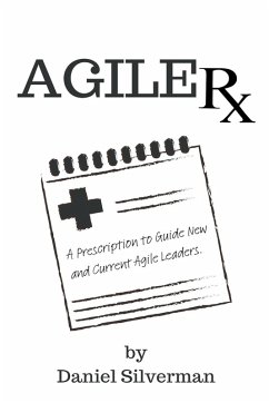 Agile Rx - Silverman, Daniel