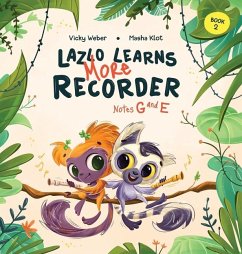 Lazlo Learns More Recorder - Weber, Vicky