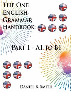 The One English Grammar Handbook - Smith, Daniel B.
