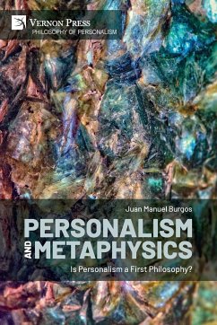 Personalism and Metaphysics - Burgos, Juan Manuel