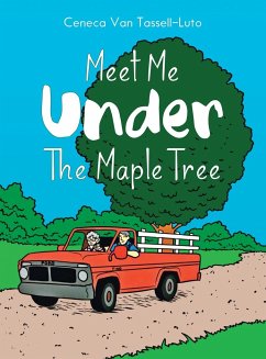 Meet Me Under the Maple Tree - Tassell-Luto, Ceneca van