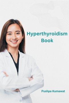 Hyperthyroidism Book - Kumawat, Pushpa