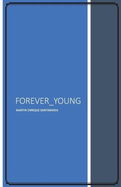 Forever_Young - Enrique Santamaria, Martin