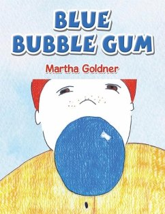 Blue Bubble Gum - Goldner, Martha