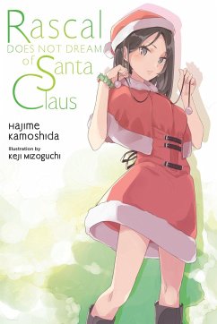 Rascal Does Not Dream of Santa Claus (Light Novel) - Kamoshida, Hajime