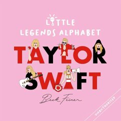 Taylor Swift Little Legends Alphabet - Feiner, Beck