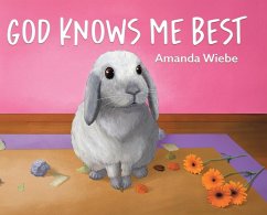 God Knows Me Best - Wiebe, Amanda