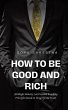 How to be Good and Rich - Bild 1