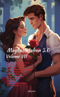 Magkasintahan 3.0 Volume VII - Alexa Mae Yanzon; Mary Rose Talplacido; Sherlyn Diane S. Bornea