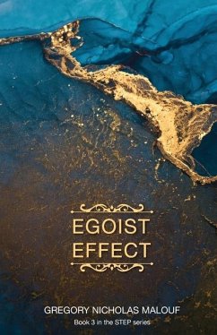 Egoist Effect - Malouf, Gregory Nicholas