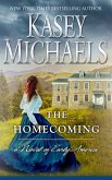 The Homecoming (Novel of Early America, #1) (eBook, ePUB)