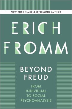 Beyond Freud (eBook, ePUB) - Fromm, Erich