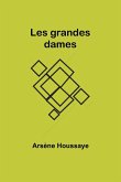 Les grandes dames