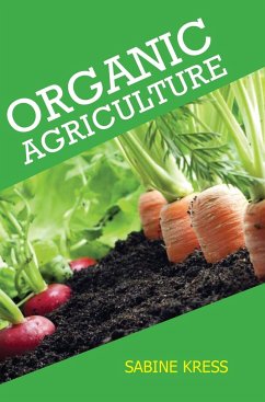 Organic Agriculture - Kress, Sabine