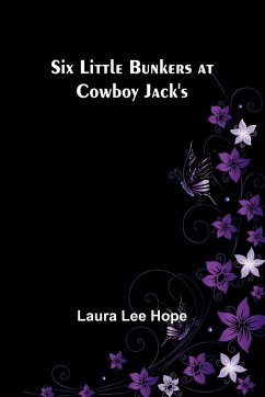 Six little Bunkers at Cowboy Jack's - Hope, Laura Lee