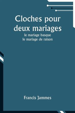 Cloches pour deux mariages - Jammes, Francis