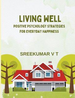 Living Well - Sreekumar, V T