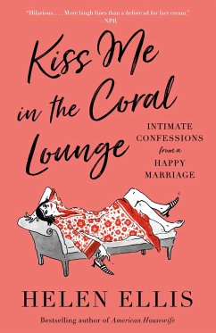 Kiss Me in the Coral Lounge - Ellis, Helen